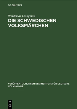 Abbildung von Liungman | Die Schwedischen Volksmärchen | 1. Auflage | 1962 | beck-shop.de