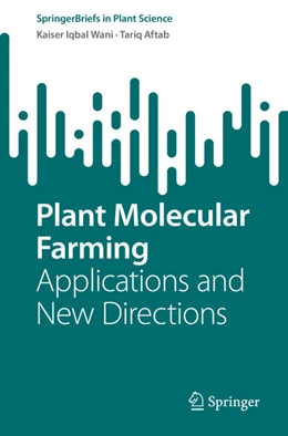 Abbildung von Wani / Aftab | Plant Molecular Farming | 1. Auflage | 2022 | beck-shop.de