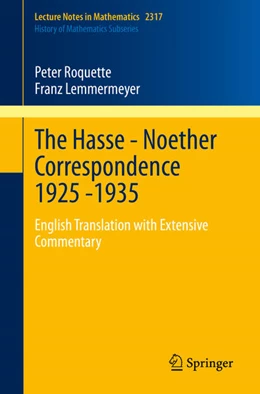 Abbildung von Roquette / Lemmermeyer | The Hasse - Noether Correspondence 1925 -1935 | 1. Auflage | 2023 | beck-shop.de