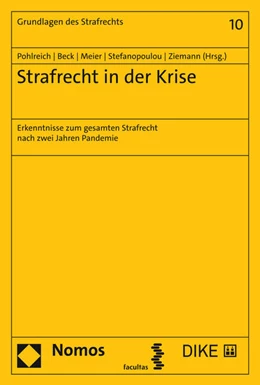 Abbildung von Pohlreich / Beck | Strafrecht in der Krise | 1. Auflage | 2022 | 10 | beck-shop.de