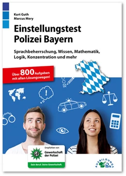 Abbildung von Guth / Mery | Einstellungstest Polizei Bayern | 2. Auflage | 2026 | beck-shop.de