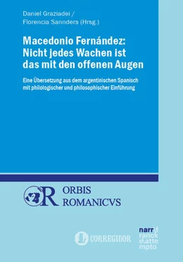 Abbildung von Graziadei / Sannders | Macedonio Fernández: Nicht jedes Wachen ist das mit den offenen Augen | 1. Auflage | 2022 | 22 | beck-shop.de