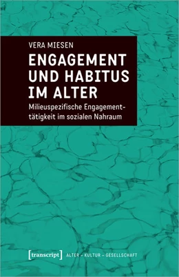 Abbildung von Miesen | Engagement und Habitus im Alter | 1. Auflage | 2022 | 7 | beck-shop.de