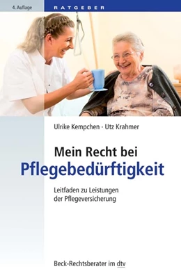 Abbildung von Krahmer / Kempchen | Mein Recht bei Pflegebedürftigkeit | 4. Auflage | 2018 | 50775 | beck-shop.de