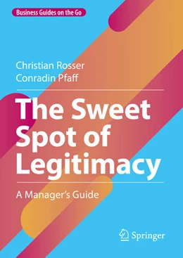 Abbildung von Rosser / Pfaff | The Sweet Spot of Legitimacy | 1. Auflage | 2022 | beck-shop.de