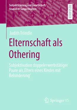 Abbildung von Tröndle | Elternschaft als Othering | 1. Auflage | 2022 | beck-shop.de