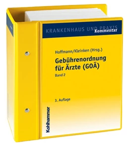 Abbildung von Hoffmann / Kleinken (Hrsg.) | Gebührenordnung für Ärzte (GOÄ) | 1. Auflage | 2017 | beck-shop.de
