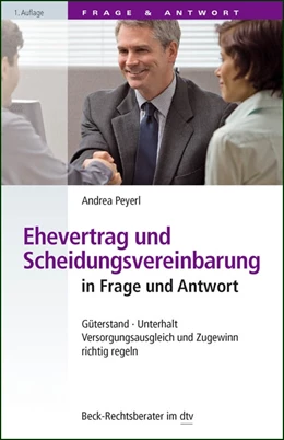 Abbildung von Peyerl | Ehevertrag und Scheidungsvereinbarung in Frage und Antwort | 1. Auflage | 2012 | 50681 | beck-shop.de