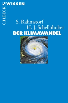 Abbildung von Rahmstorf / Schellnhuber | Der Klimawandel | 8. Auflage | 2018 | 2366 | beck-shop.de