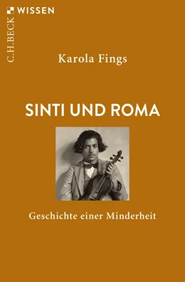 Abbildung von Fings | Sinti und Roma | 2. Auflage | 2019 | 2707 | beck-shop.de