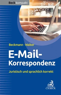 Abbildung von Beckmann / Walter | E-Mail-Korrespondenz | 1. Auflage | 2019 | beck-shop.de
