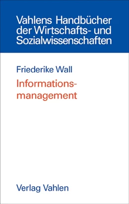 Abbildung von Wall | Informationsmanagement | 1. Auflage | 2016 | beck-shop.de