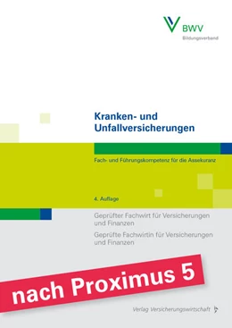 Abbildung von Härle / Berufsbildungswerk der Deutschen Versicherungswirtschaft (BWV) e. V. | Kranken- und Unfallversicherungen | 4. Auflage | 2023 | beck-shop.de