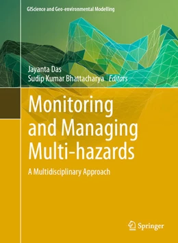 Abbildung von Das / Bhattacharya | Monitoring and Managing Multi-hazards | 1. Auflage | 2022 | beck-shop.de