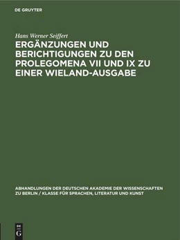 Abbildung von Seiffert | Ergänzungen und Berichtigungen zu den Prolegomena VII und IX zu einer Wieland-Ausgabe | 1. Auflage | 1954 | beck-shop.de