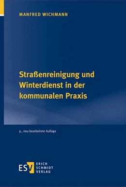 Abbildung von Wichmann | Straßenreinigung und Winterdienst in der kommunalen Praxis | 9. Auflage | 2022 | beck-shop.de