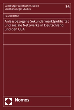 Abbildung von Bothe | Anlassbezogene Sekundärmarktpublizität und soziale Netzwerke in Deutschland und den USA | 1. Auflage | 2022 | 36 | beck-shop.de