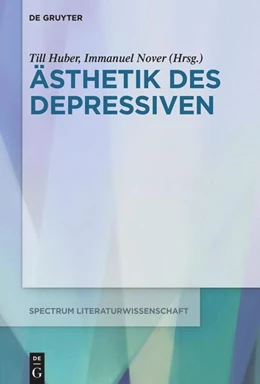 Abbildung von Huber / Nover | Ästhetik des Depressiven | 1. Auflage | 2023 | 78 | beck-shop.de
