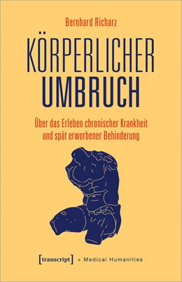 Abbildung von Richarz | Körperlicher Umbruch | 1. Auflage | 2023 | 11 | beck-shop.de