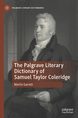 Abbildung von Garrett | The Palgrave Literary Dictionary of Samuel Taylor Coleridge | 1. Auflage | 2022 | beck-shop.de