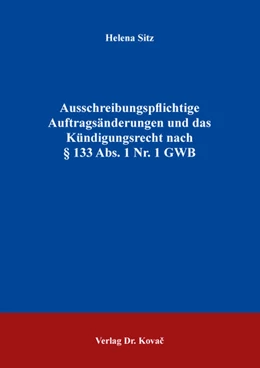 Abbildung von Sitz | Ausschreibungspflichtige Auftragsänderungen und das Kündigungsrecht nach § 133 Abs. 1 Nr. 1 GWB | 1. Auflage | 2022 | 37 | beck-shop.de
