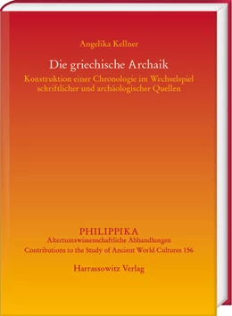 Abbildung von Kellner | Die griechische Archaik | 1. Auflage | 2022 | beck-shop.de