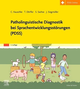 Abbildung von Siegmüller / Dörfler | Patholinguistische Diagnostik bei Sprachentwicklungsstörungen (PDSS) | 3. Auflage | 2022 | beck-shop.de