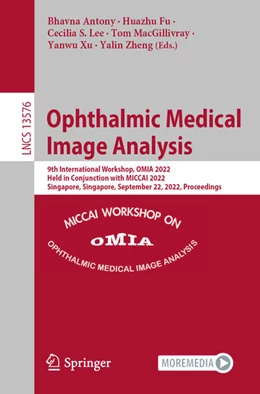 Abbildung von Antony / Fu | Ophthalmic Medical Image Analysis | 1. Auflage | 2022 | beck-shop.de