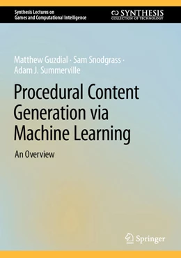 Abbildung von Guzdial / Snodgrass | Procedural Content Generation via Machine Learning | 1. Auflage | 2022 | beck-shop.de