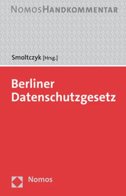 Abbildung von Smoltczyk | Berliner Datenschutzgesetz | 1. Auflage | 2023 | beck-shop.de