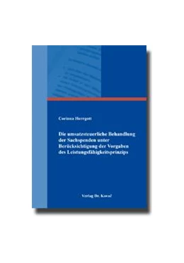 Abbildung von Herrgott | Die umsatzsteuerliche Behandlung der Sachspenden unter Berücksichtigung der Vorgaben des Leistungsfähigkeitsprinzips | 1. Auflage | 2022 | 174 | beck-shop.de