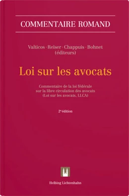 Abbildung von Valticos / Reiser | Loi sur les avocats | 2. Auflage | 2022 | beck-shop.de