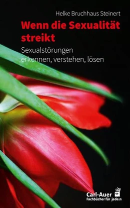 Abbildung von Bruchhaus Steinert | Wenn die Sexualität streikt | 1. Auflage | 2022 | beck-shop.de