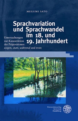 Abbildung von Sato | Sprachvariation und Sprachwandel im 18. und 19. Jahrhundert | 1. Auflage | 2022 | 77 | beck-shop.de