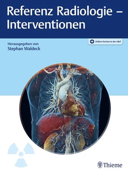 Abbildung von Referenz Radiologie - Interventionen | 1. Auflage | 2025 | beck-shop.de