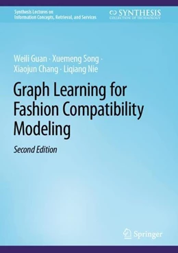 Abbildung von Guan / Song | Graph Learning for Fashion Compatibility Modeling | 2. Auflage | 2022 | beck-shop.de