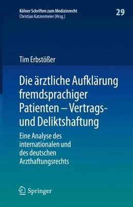 Abbildung von Erbstößer | Die ärztliche Aufklärung fremdsprachiger Patienten - Vertrags- und Deliktshaftung | 1. Auflage | 2022 | beck-shop.de