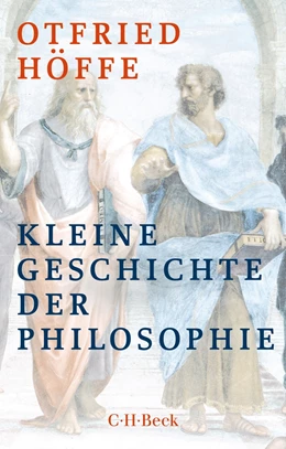 Abbildung von Höffe | Kleine Geschichte der Philosophie | 3. Auflage | 2018 | 1597 | beck-shop.de