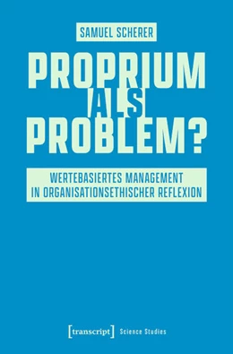 Abbildung von Scherer | Proprium als Problem? | 1. Auflage | 2022 | beck-shop.de