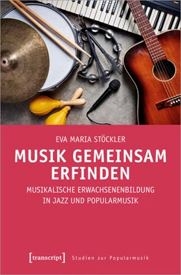 Abbildung von Stöckler | Musik gemeinsam erfinden | 1. Auflage | 2023 | beck-shop.de