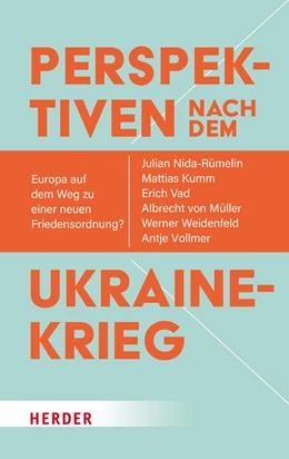 Abbildung von Nida-Rümelin / Kumm | Perspektiven nach dem Ukrainekrieg | 1. Auflage | 2022 | beck-shop.de