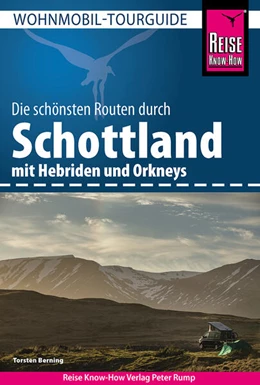 Abbildung von Berning | Reise Know-How Wohnmobil-Tourguide Schottland mit Hebriden und Orkneys | 2. Auflage | 2023 | beck-shop.de