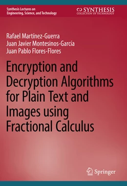 Abbildung von Martínez-Guerra / Montesinos-García | Encryption and Decryption Algorithms for Plain Text and Images using Fractional Calculus | 1. Auflage | 2023 | beck-shop.de