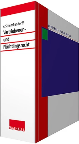 Abbildung von von Schenckendorff | Vertriebenen- und Flüchtlingsrecht • mit Aktualisierungsservice | 1. Auflage | 2018 | beck-shop.de