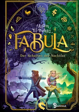 Abbildung von El-Bahay | Fabula - Der Schatten der Nachtfee | 1. Auflage | 2023 | beck-shop.de