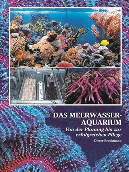 Abbildung von Brockmann | Das Meerwasseraquarium | 13. Auflage | 2023 | beck-shop.de