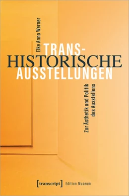 Abbildung von Werner | Transhistorische Ausstellungen | 1. Auflage | 2026 | 59 | beck-shop.de