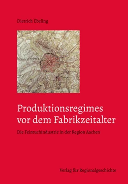Abbildung von Ebeling | Produktionsregimes vor dem Fabrikzeitalter | 1. Auflage | 2022 | 26 | beck-shop.de