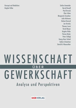 Abbildung von Bruckmüller / Cerny | Wissenschaft über Gewerkschaft | 1. Auflage | 2013 | beck-shop.de