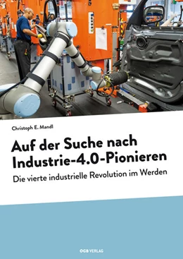 Abbildung von Mandl | Auf der Suche nach Industrie-4.0-Pionieren | 1. Auflage | 2017 | beck-shop.de